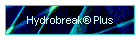 Hydrobreak Plus